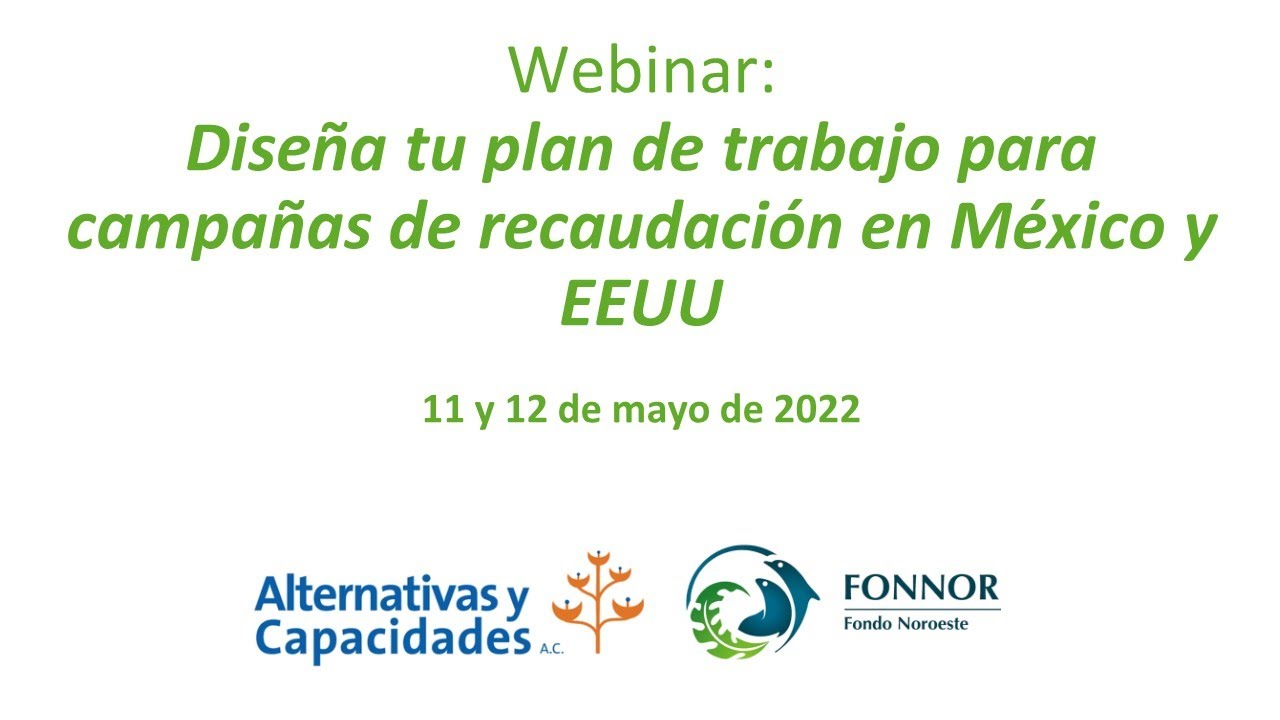 Campa&ntilde;as de recaudaci&oacute;n de fondos en M&eacute;xico y EEUU.