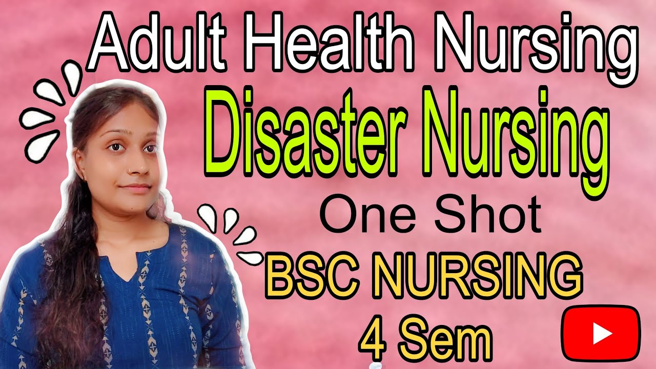 Disaster Nursing 🔥| One Shot Revision | Adult Health Nursing | BSc Nursing 4th Semester 💉📚