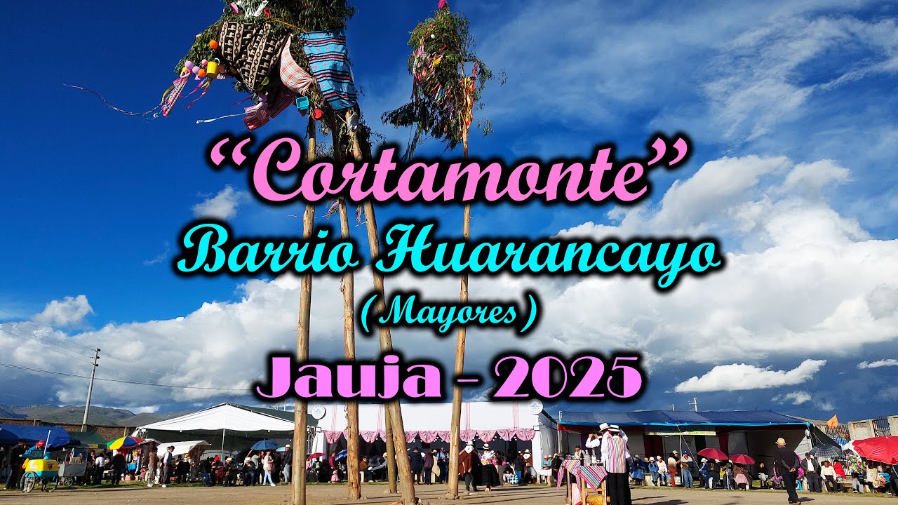 Cortamonte Barrio Huarancayo - Carnavales Jauja 2025 [4K UHD]