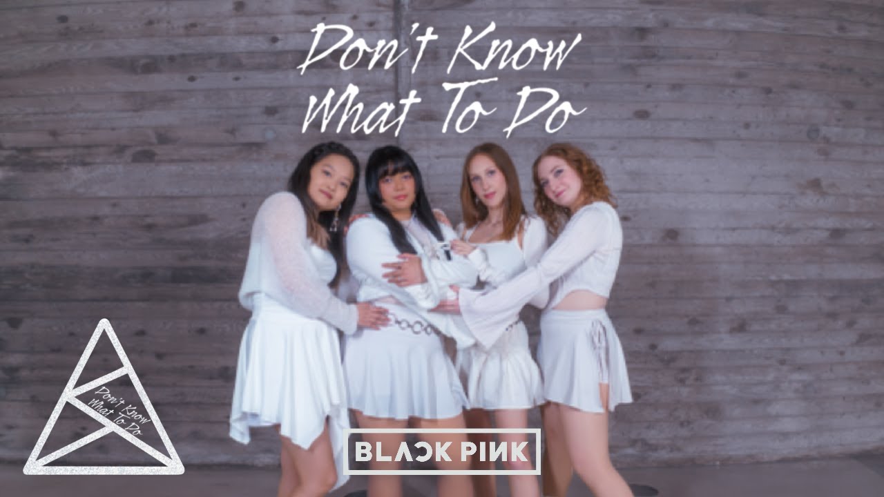 [KPOP IN PUBLIC] BLACKPINK(블랙핑크)  - 'Don't Know What To Do' Dance Cover by ABK | Boston