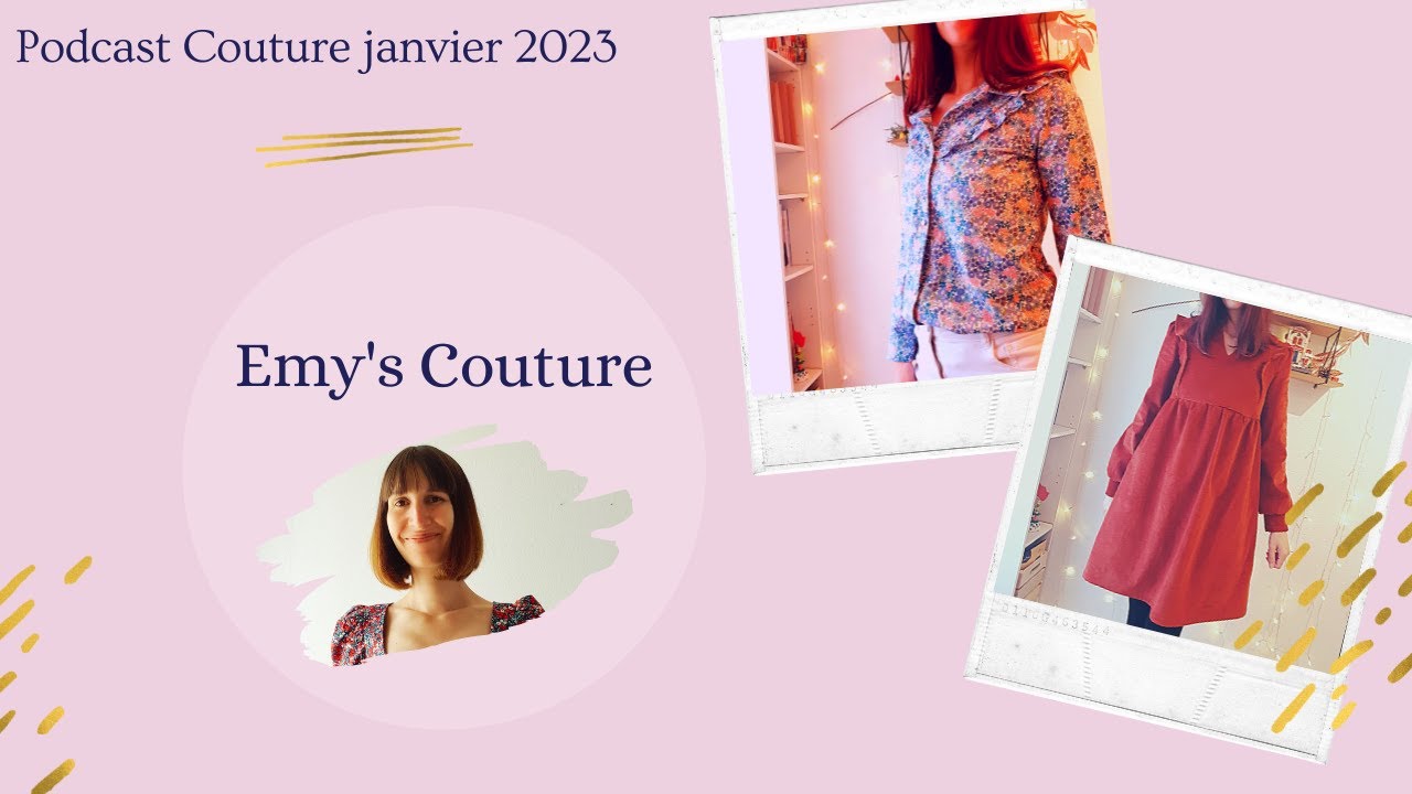 Podcast couture Janvier 2023