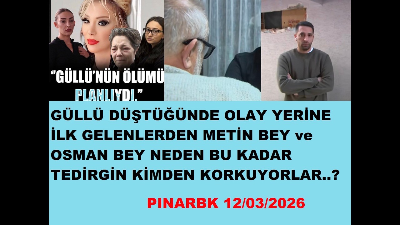 GÜLLÜ DÜŞTÜĞÜNDE OLAY YERİNE İLK GELENLERDEN METİN BEY, OSMAN BEY NEDEN BU KADAR  KORKUYOR..?