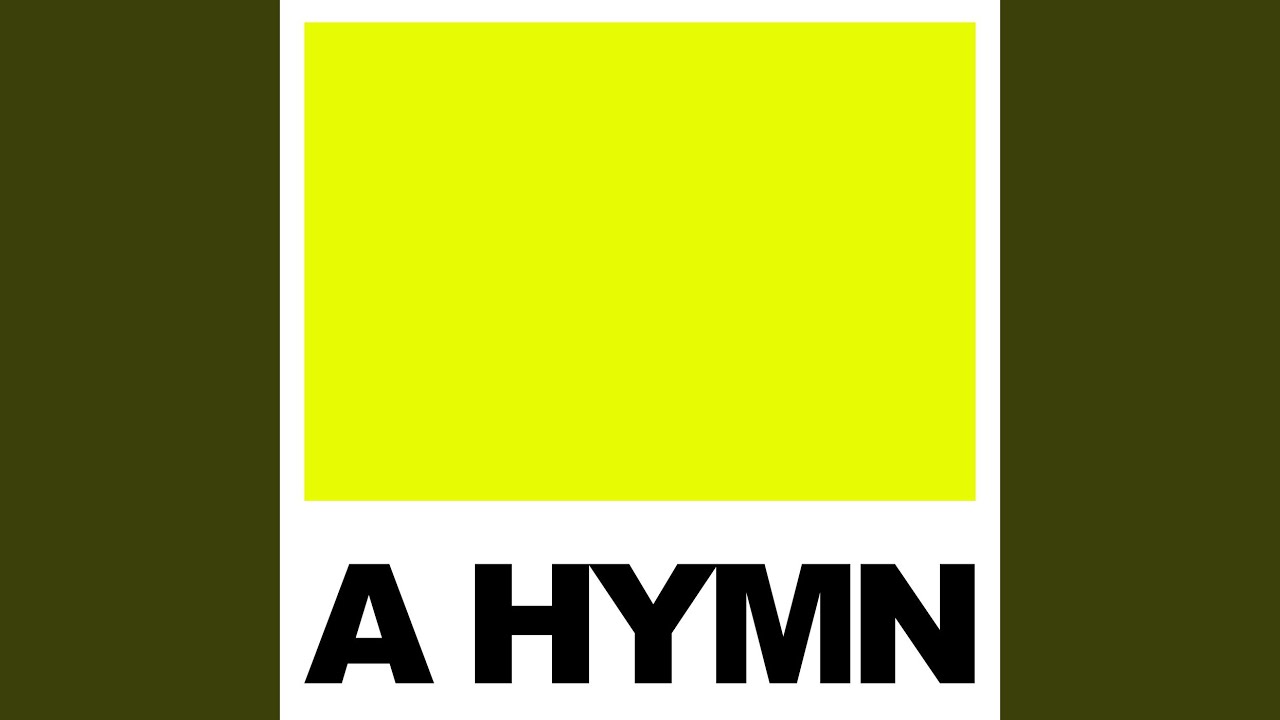 A Hymn (Edit)