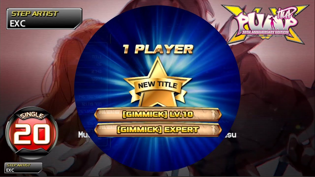 [PUMP IT UP XX] 8 6 | 86 S20(GIMMICK LV.10 & GIMMICK EXPERT TITLE)