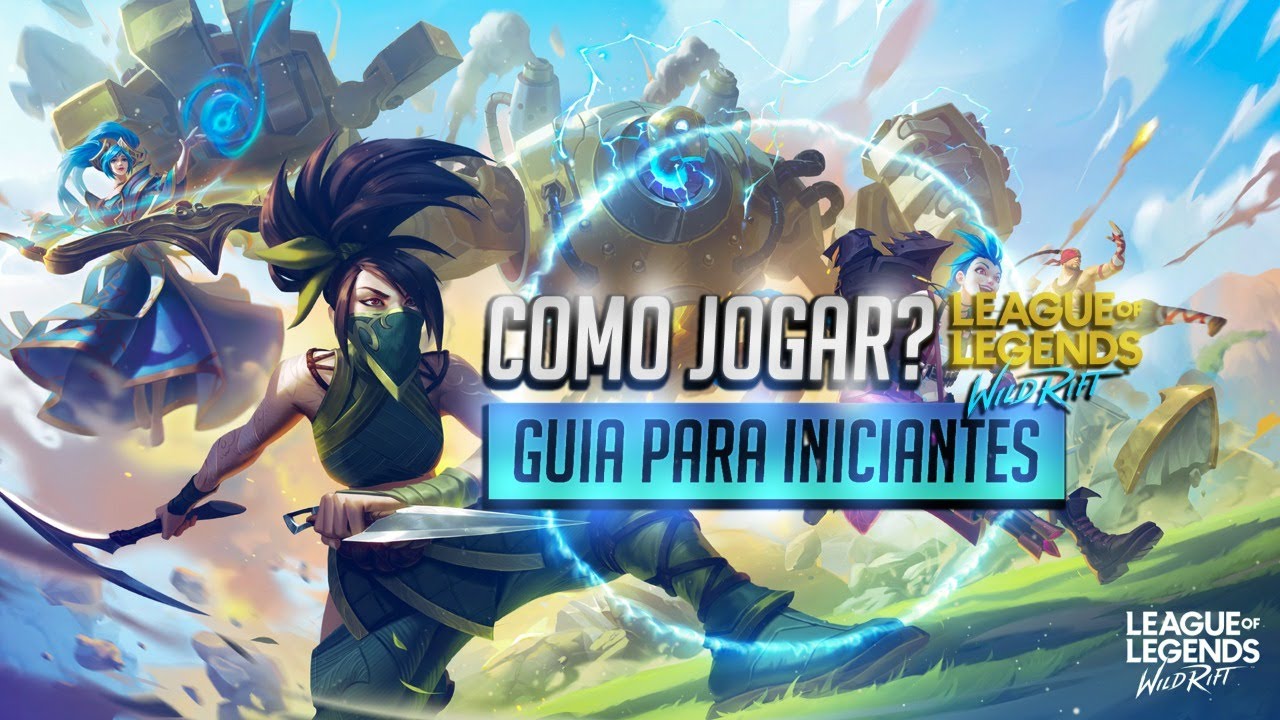 [GUIA DEFINITIVO] Como Jogar Wild Rift? DICAS para iniciantes!