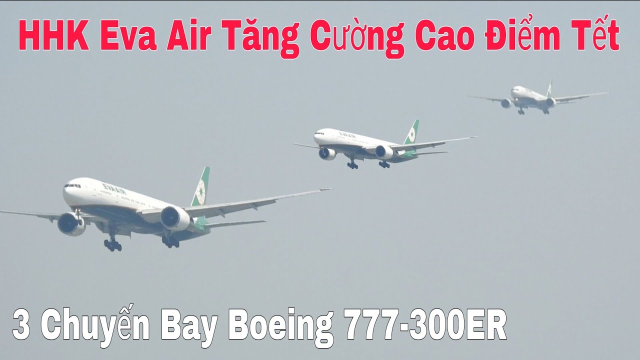 KỊCH TÍNH A321 Vietjet Hủy Hạ Cánh Eva Air Tăng Cường Chuyến Bay Boeing 777 Tại SB Tân Sơn Nhất