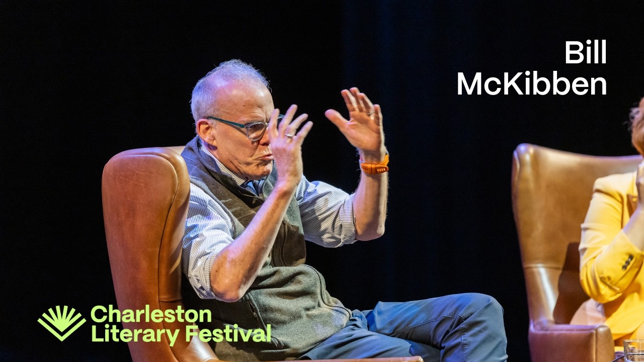 Environmentalist BILL MCKIBBEN at Charleston Literary Festival 2025