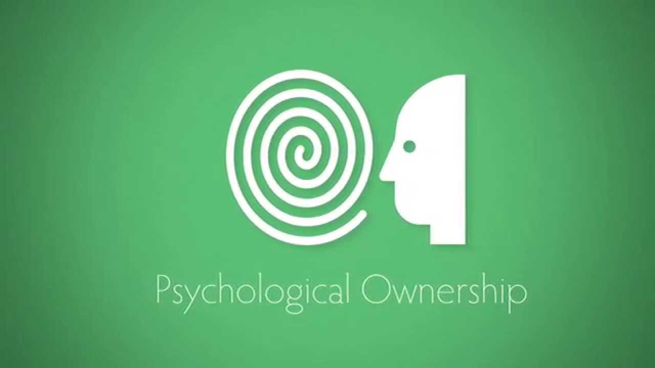 Psychological Ownership
