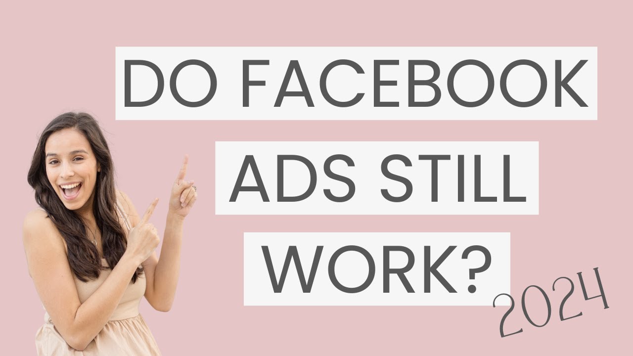 Do FB Ads Still Work