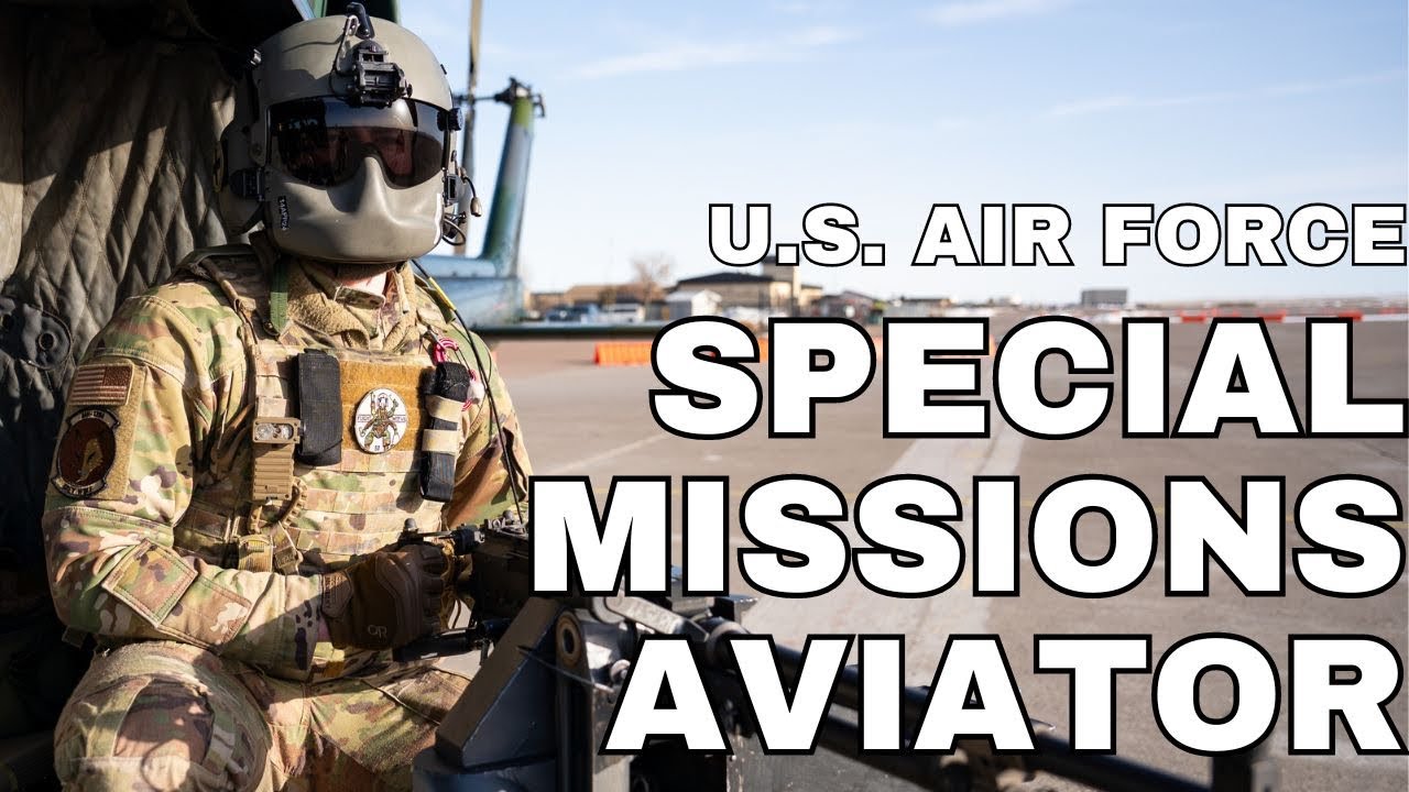 Life as a Special Missions Aviator (1A1X3) in the AIR FORCE