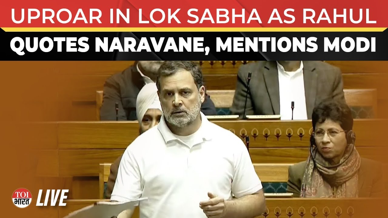 LIVE: Rahul Gandhi Again Brings Up Naravane's Memoir, Chaos Erupts In Lok Sabha | India | China