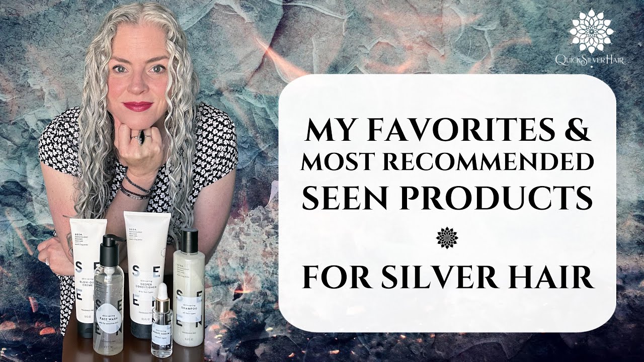 My Favorites and Most Recommended SEEN Products For Silver Hair | Joli Campbell | QuickSilverHair