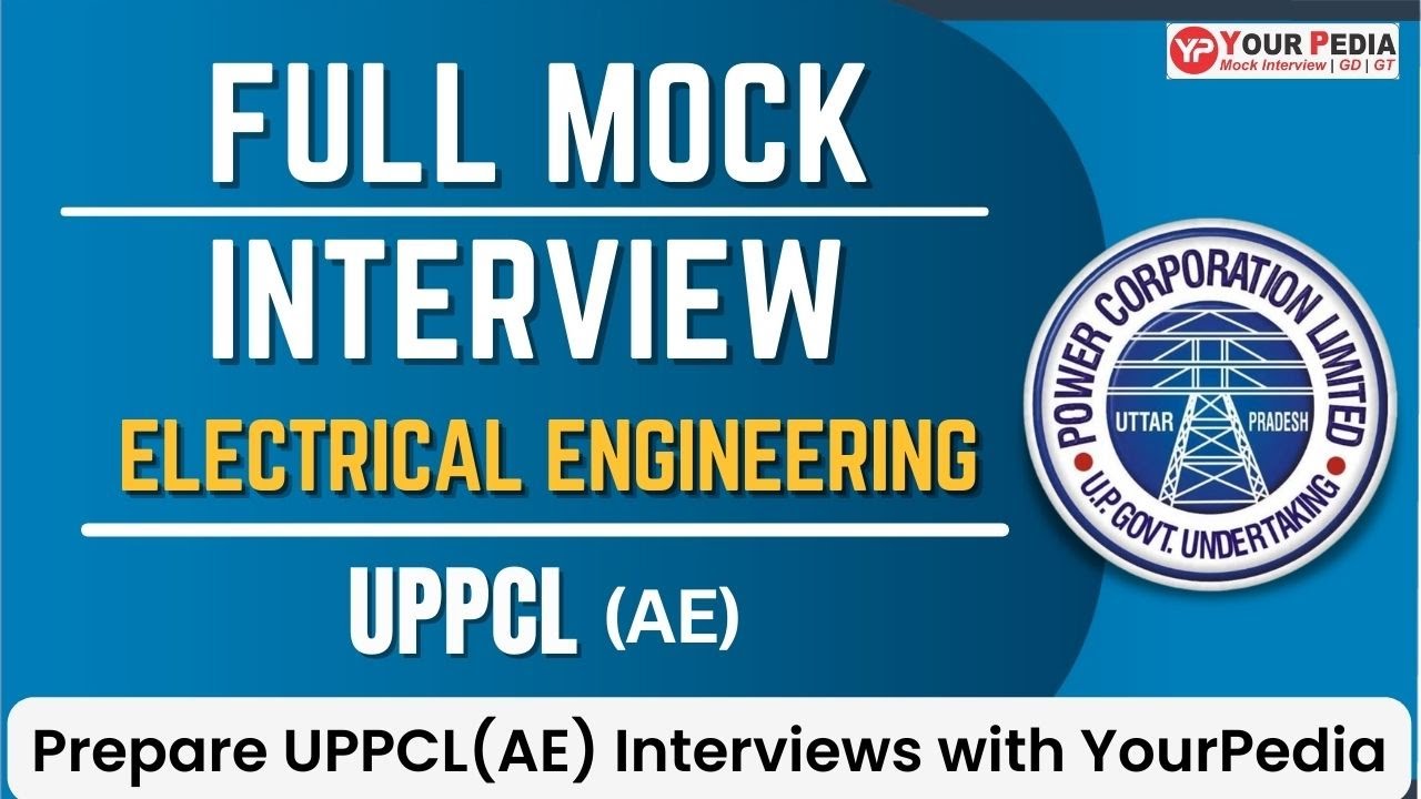 UPPCL AE Full Mock Interview | EE | UPPCL Recruitment | EE | Prepare interviews with YourPedia
