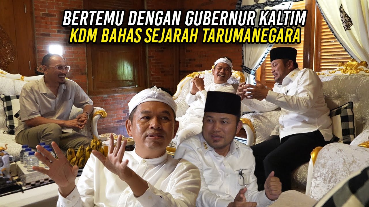 BERTEMU DENGAN GUBERNUR KALTIM | KDM BAHAS SEJARAH TARUMANEGARA