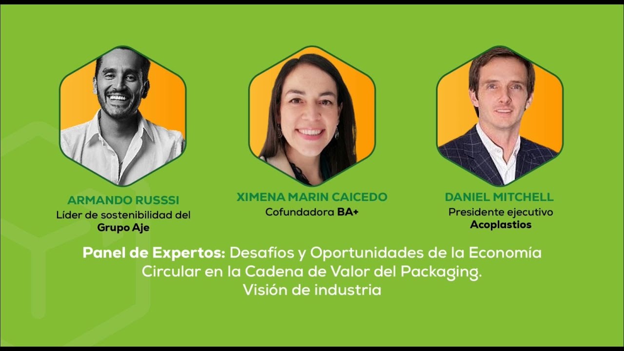 Innovaci&oacute;n en Packaging & Conversi&oacute;n Summit 2025 | Panel sobre econom&iacute;a circular