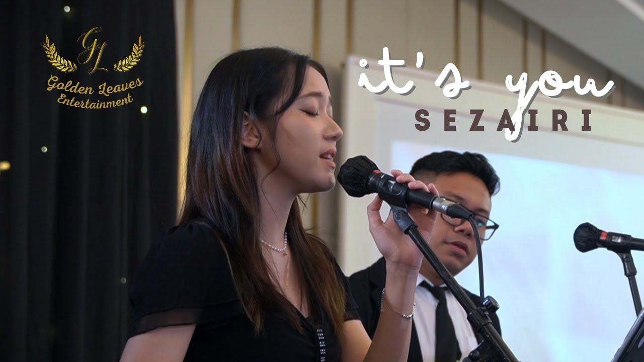 It's You - Sezairi (Live Cover)