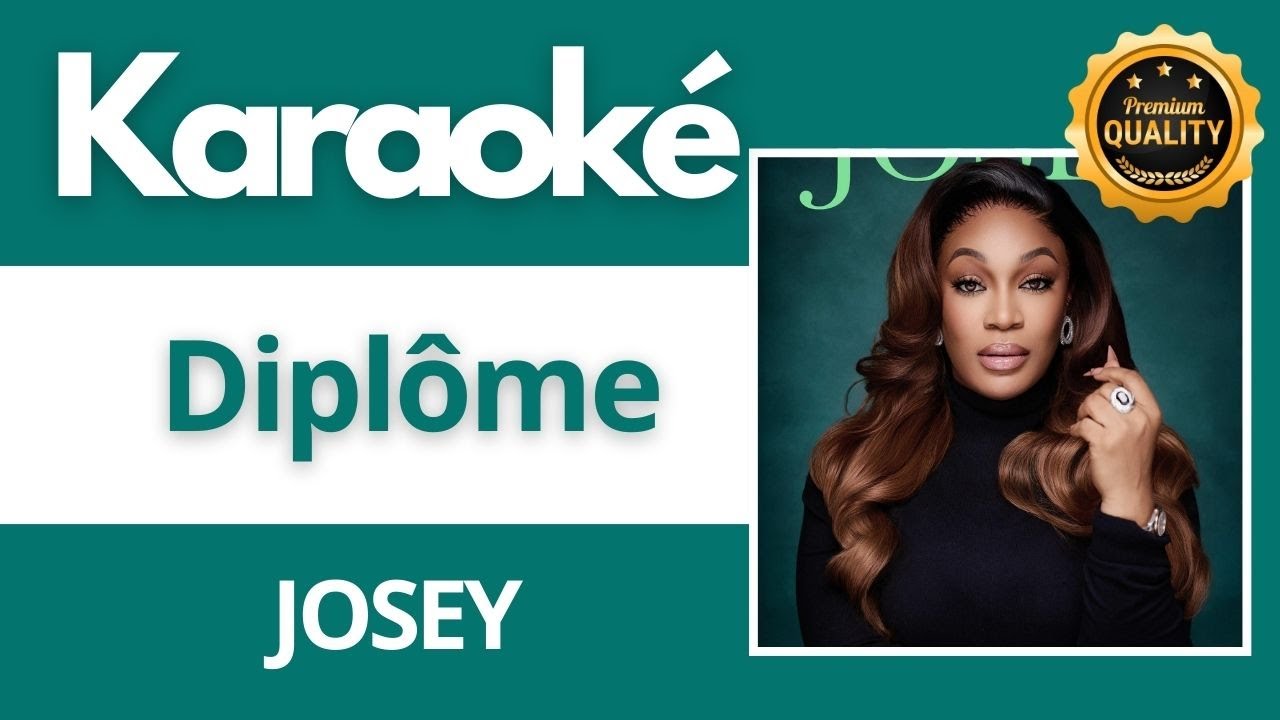 Karaoké "Diplôme" - 