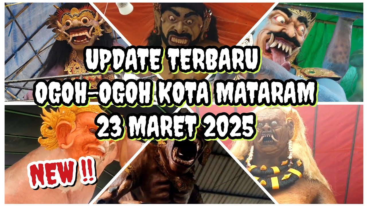 TERBARU !! UPDATE OGOH-OGOH KOTA MATARAM LOMBOK  || 23 MARET 2025