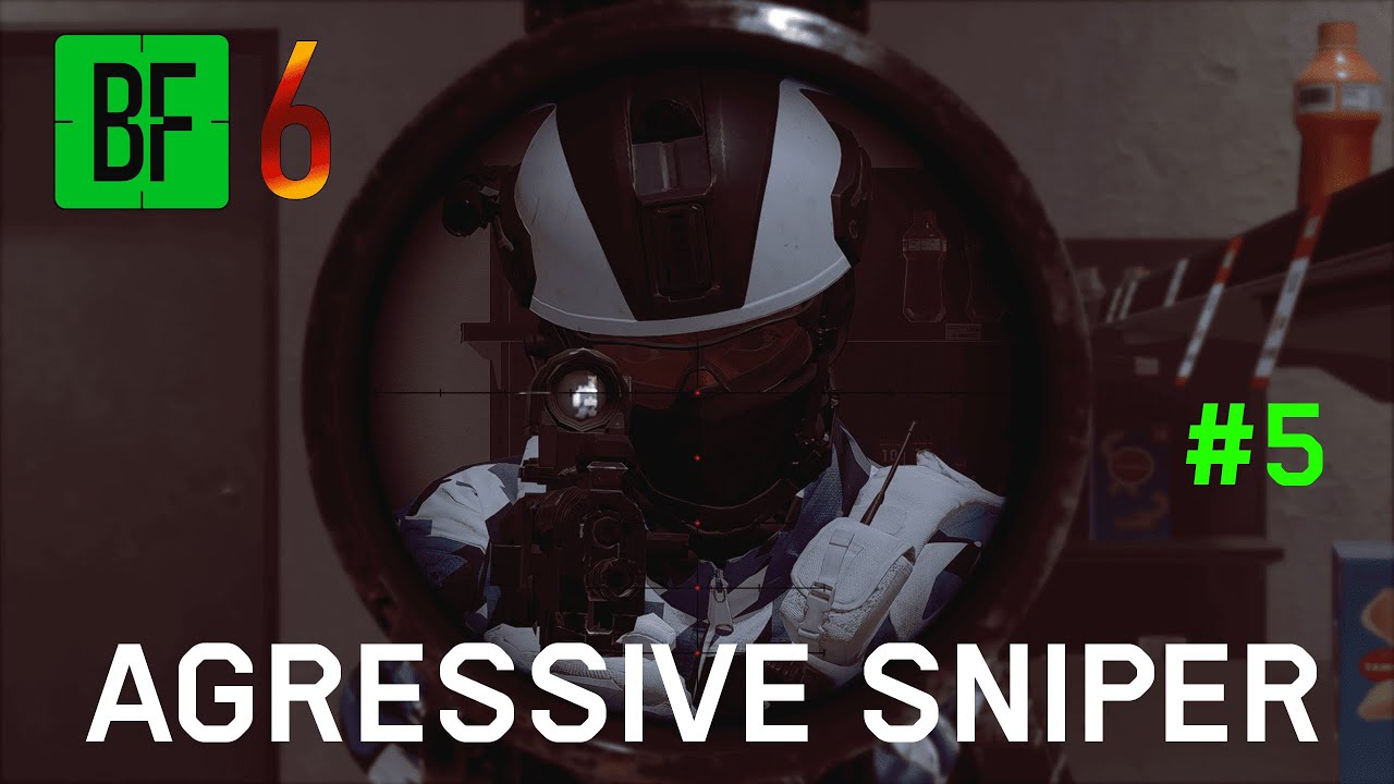 BATTLEFIELD 6 AGRESSIVE SNIPER #5