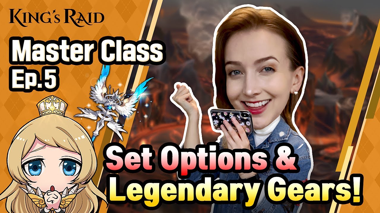 [King's Raid: Master Class] Episode 5 - Gear Pt. 1: Set Options!