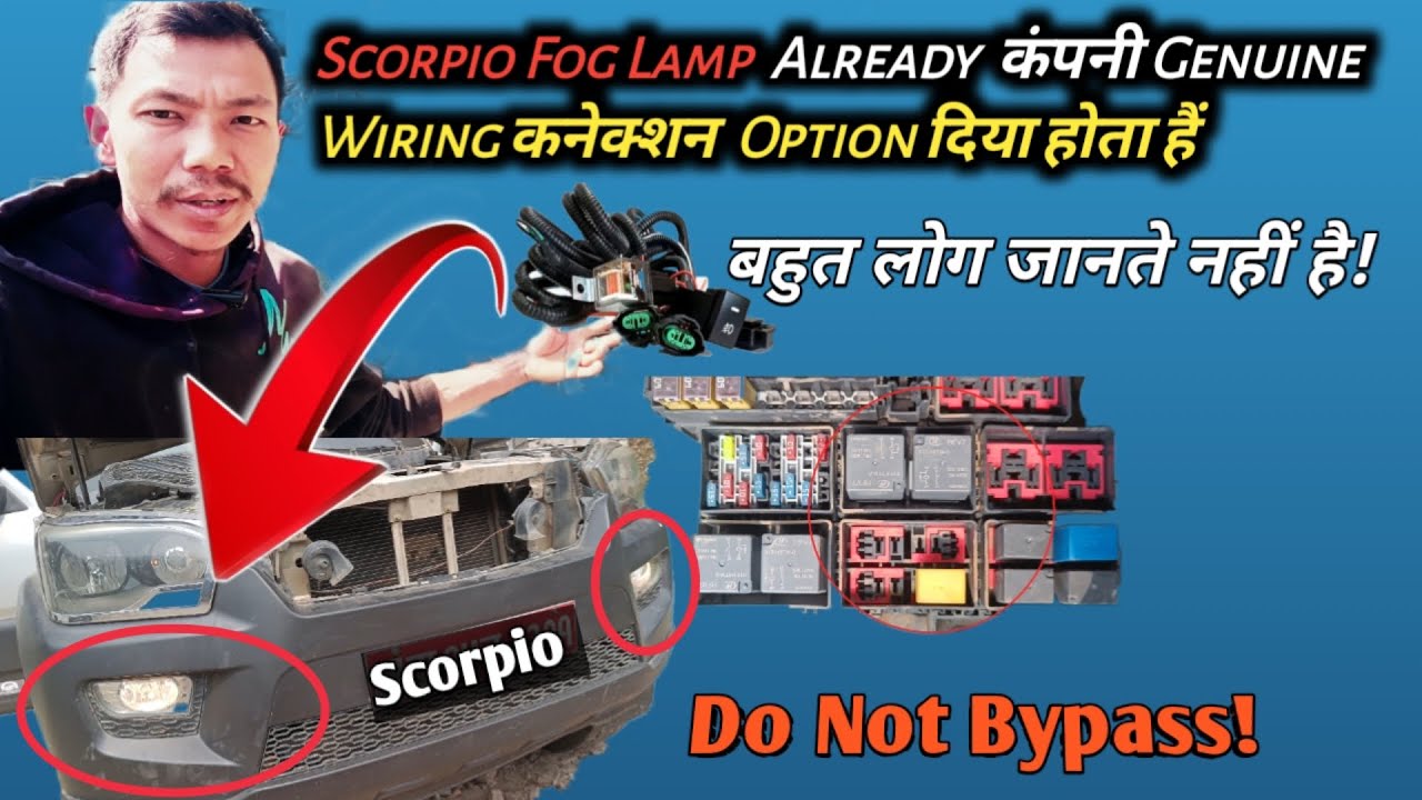 Mahindra Scorpio Fog Lamp Connection With Company wiring Harness | Automotive Technician Nepal