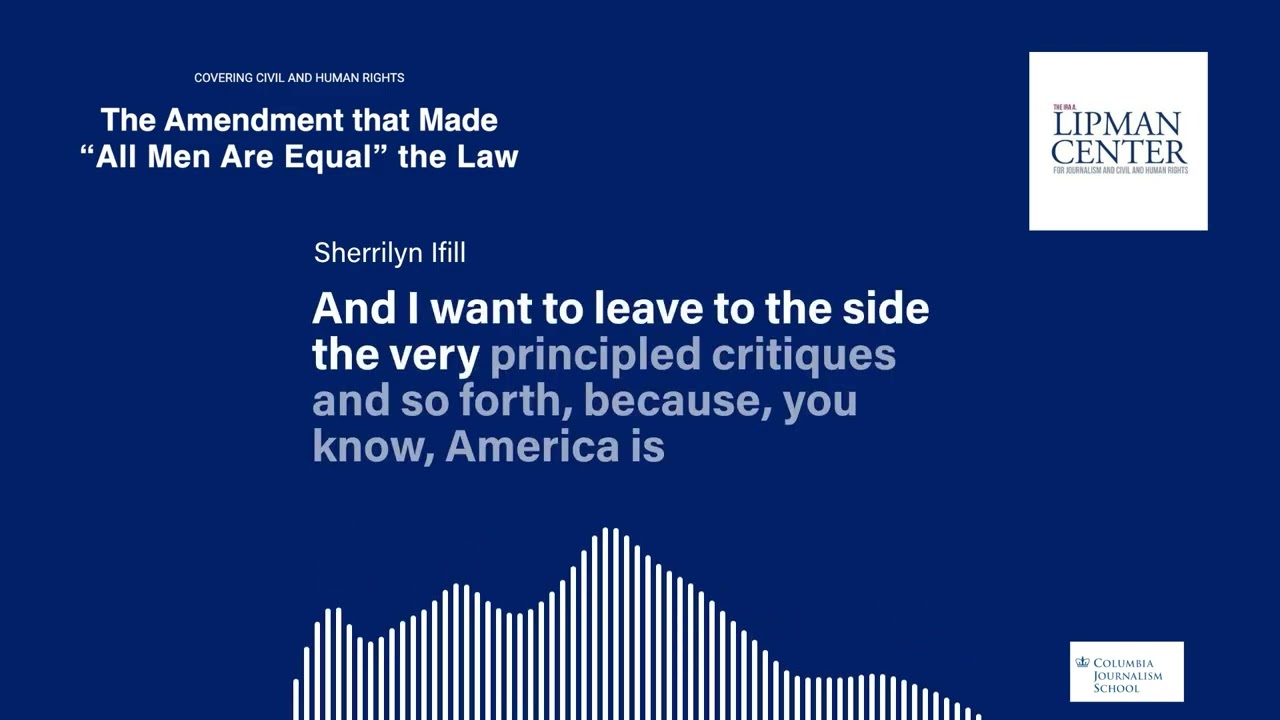 Covering Civil and Human Rights: The Amendment That Made 