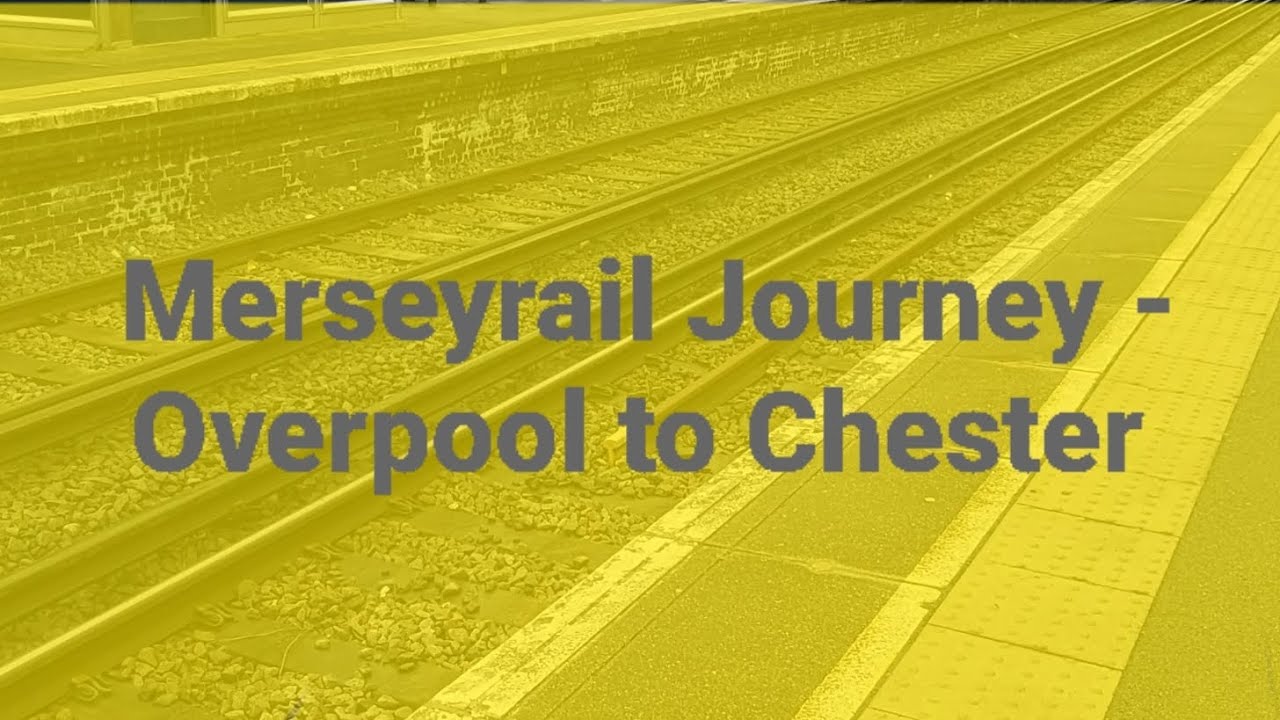 Merseyrail Journey - Overpool to Chester - 4/2/23