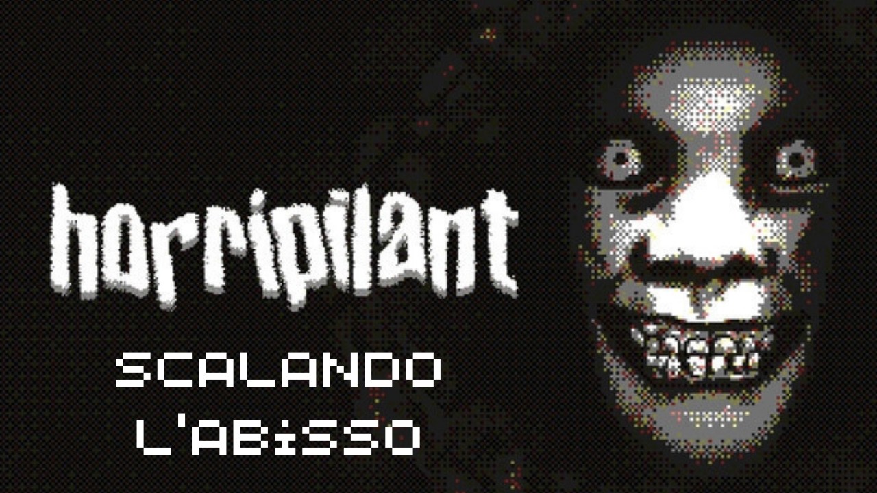 HORRIPILANT - MORTE E SUDICUME  - SCALANDO DA 1 A 1000