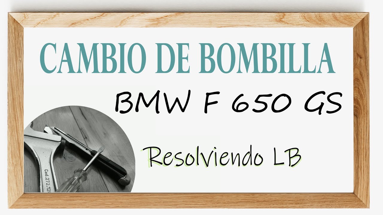 Cambio de bombilla bmw f650gs