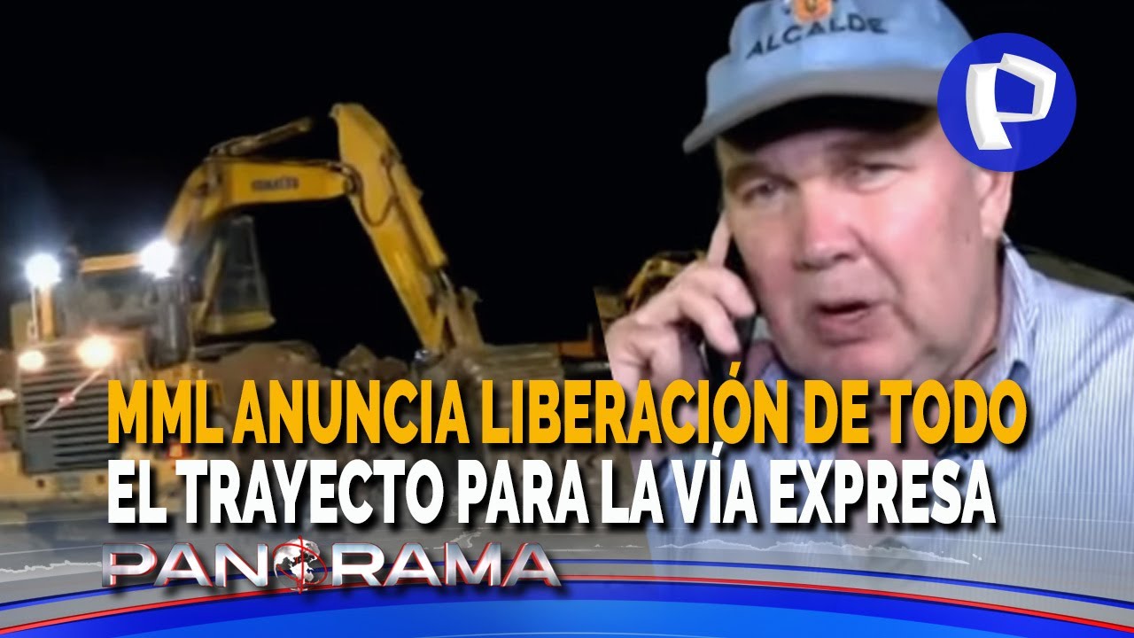 El muro que faltaba: MML anuncia liberación de todo el trayecto para la Vía Expresa Sur