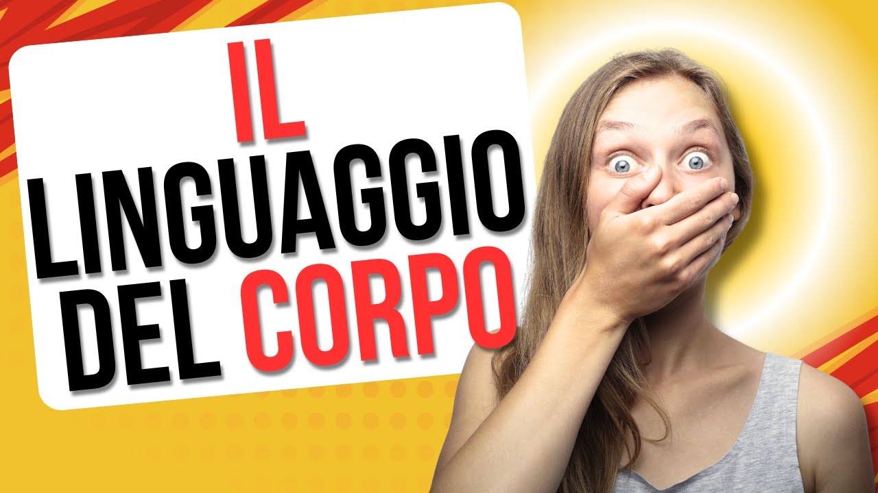Linguaggio del Corpo Rivelato: Come Decifrare i Pensieri Più Profondi