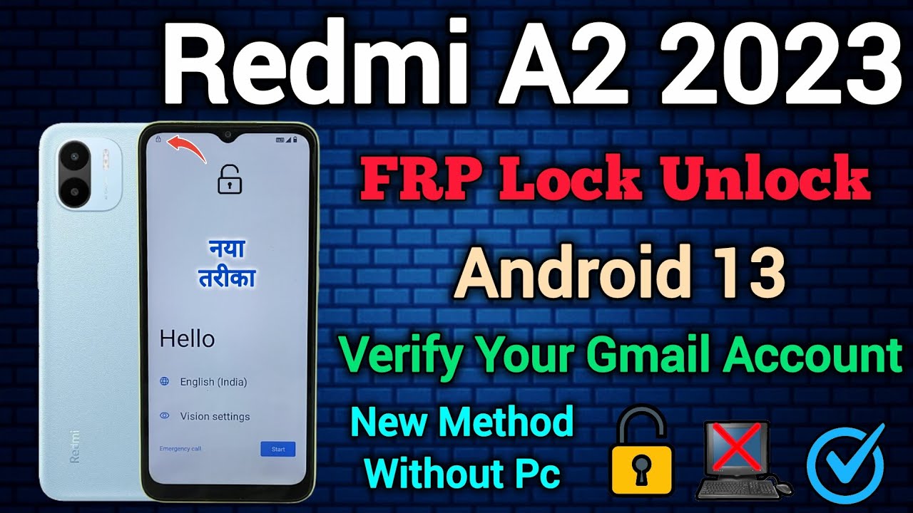 Redmi A2 2023 || FRP Lock Unlock || Android 13 || Verify Your Account || Without Pc || New Method.