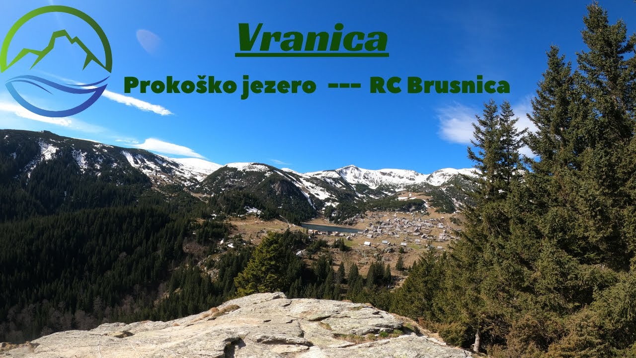 VRANICA 2.dio (Prokoško jezero-RC Brusnica)