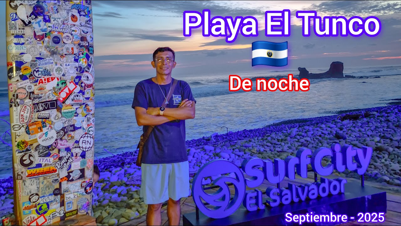 Playa El Tunco, La Libertad El Salvador] El Tunco Beach Surf city 2025] caminando de noche por la pl
