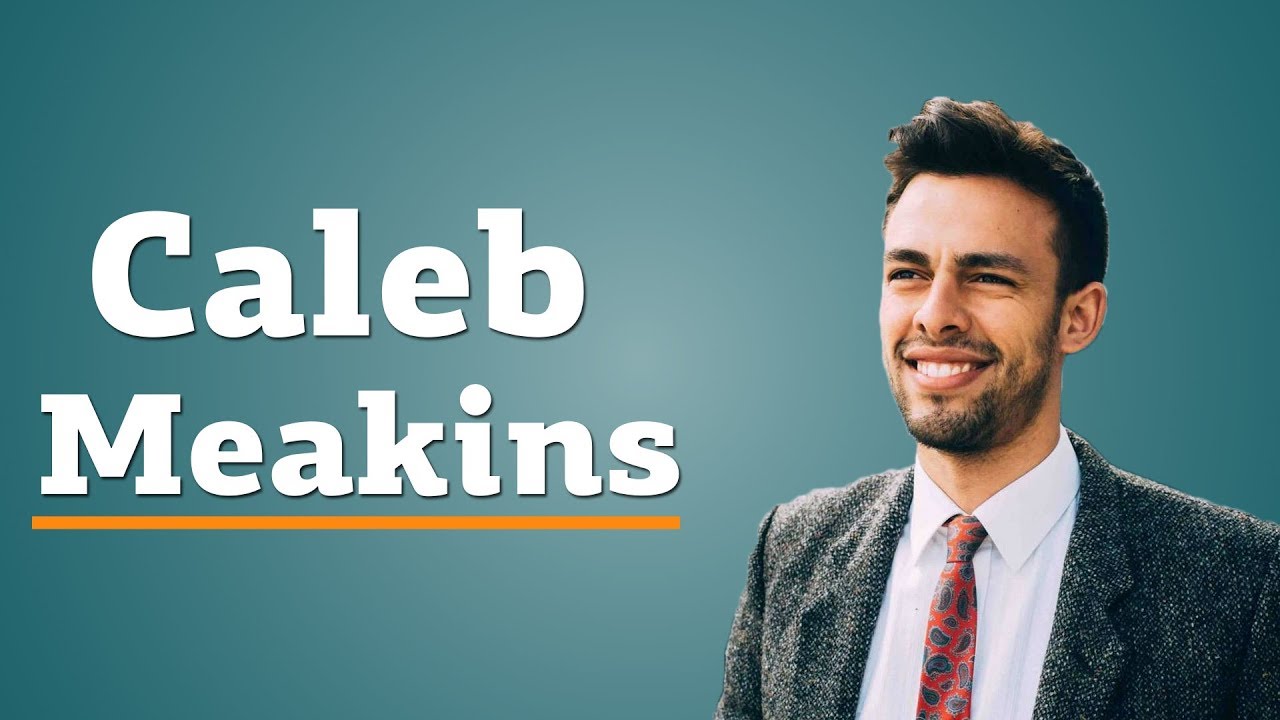 Caleb Meakins:  Entrepreneurs and Innovation