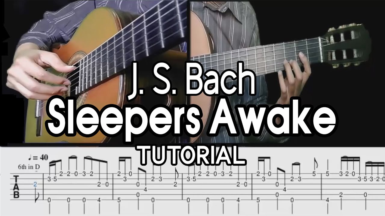 Sleepers Awake - Bach (Guitar Tutorial)