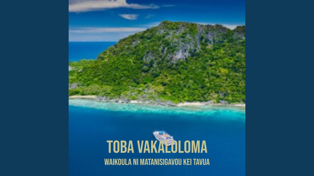 Toba Vakaloloma