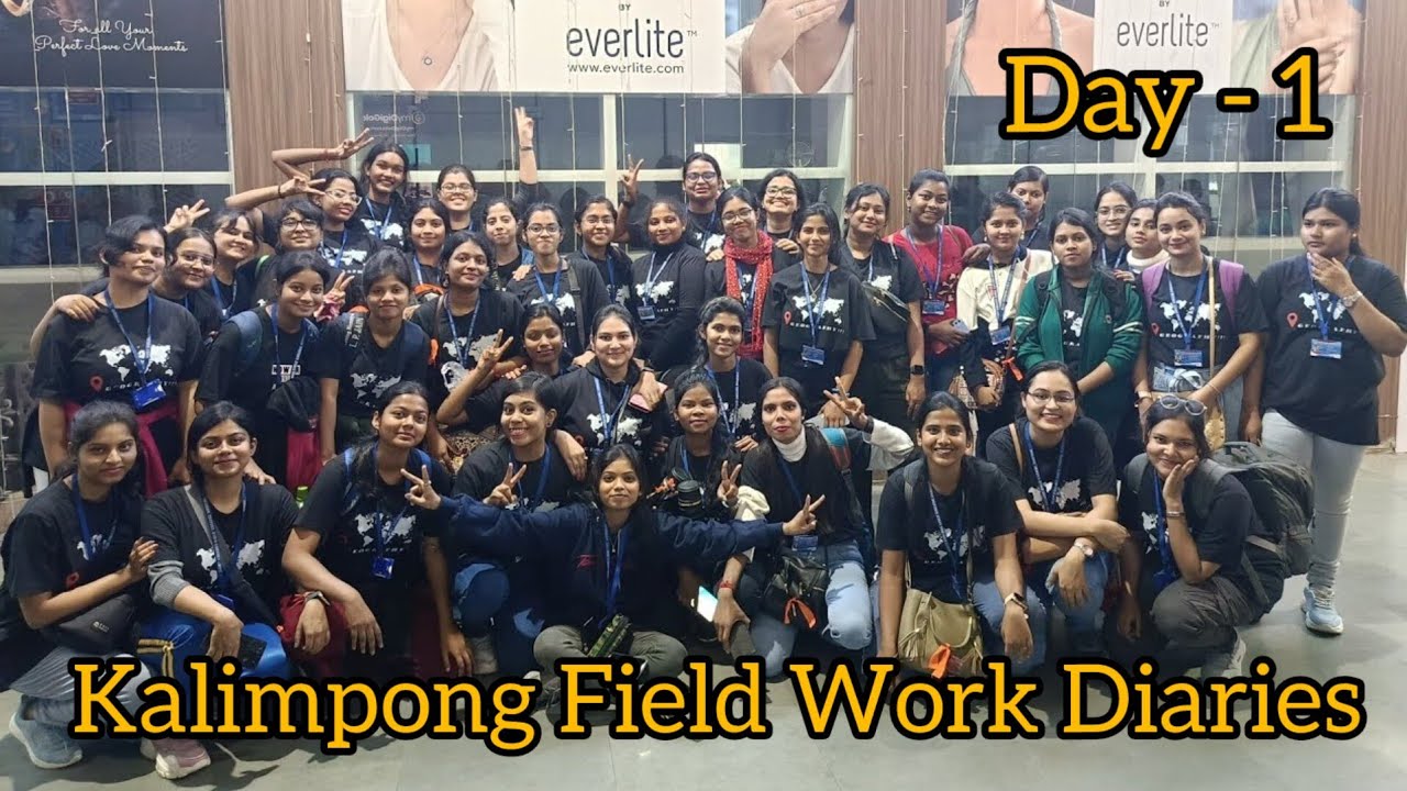 Kalimpong || Field Work Diaries || Day-1📍28/11/2023 