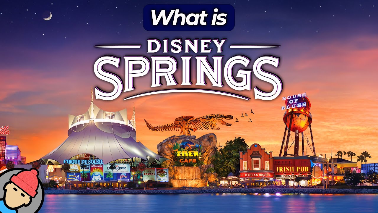 An Idiot's Guide to DISNEY SPRINGS | Walt Disney World