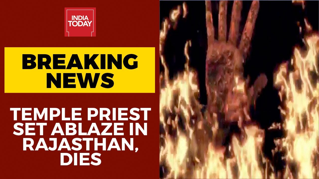 Rajasthan: Temple Priest Set Ablaze By 5 People Over Land Dispute In Karauli, Dies