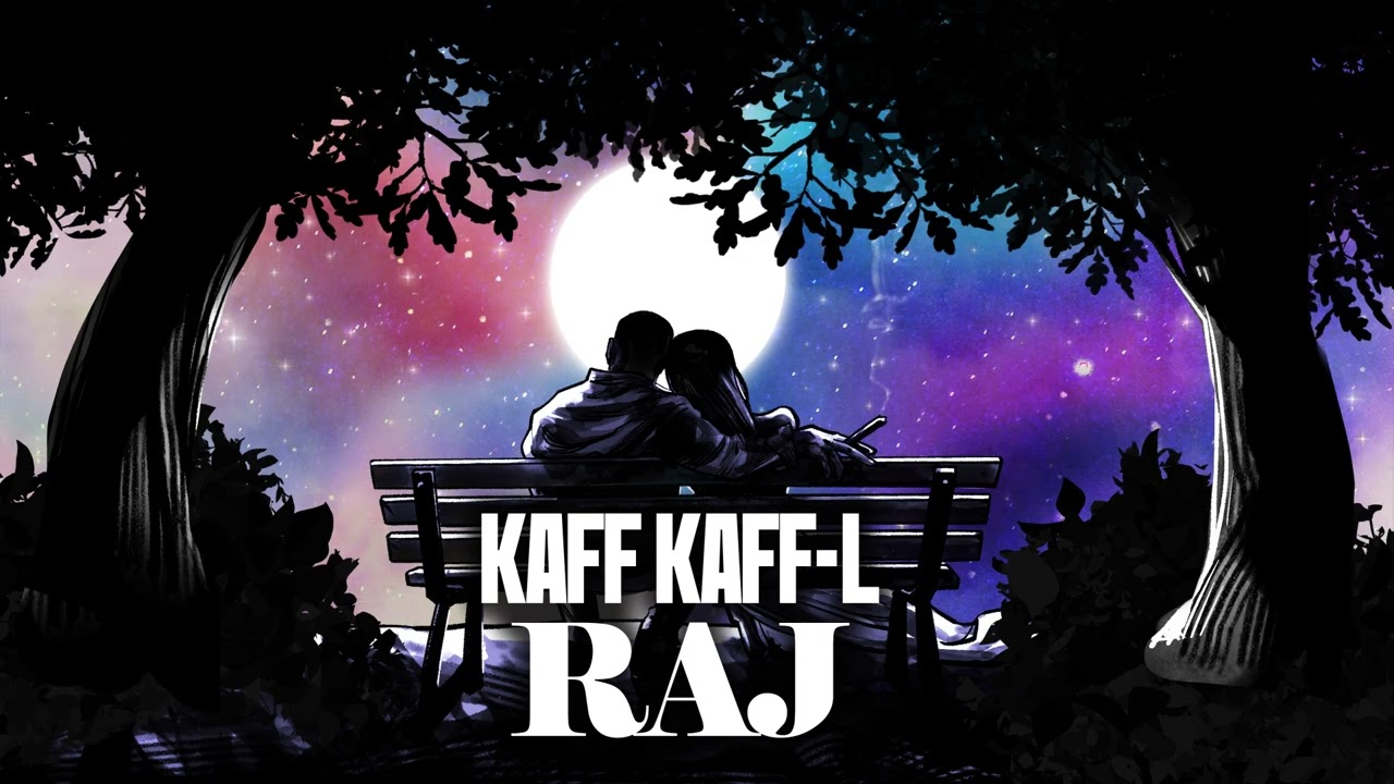 KAFF KAFF-L - RAJ  #lovesong