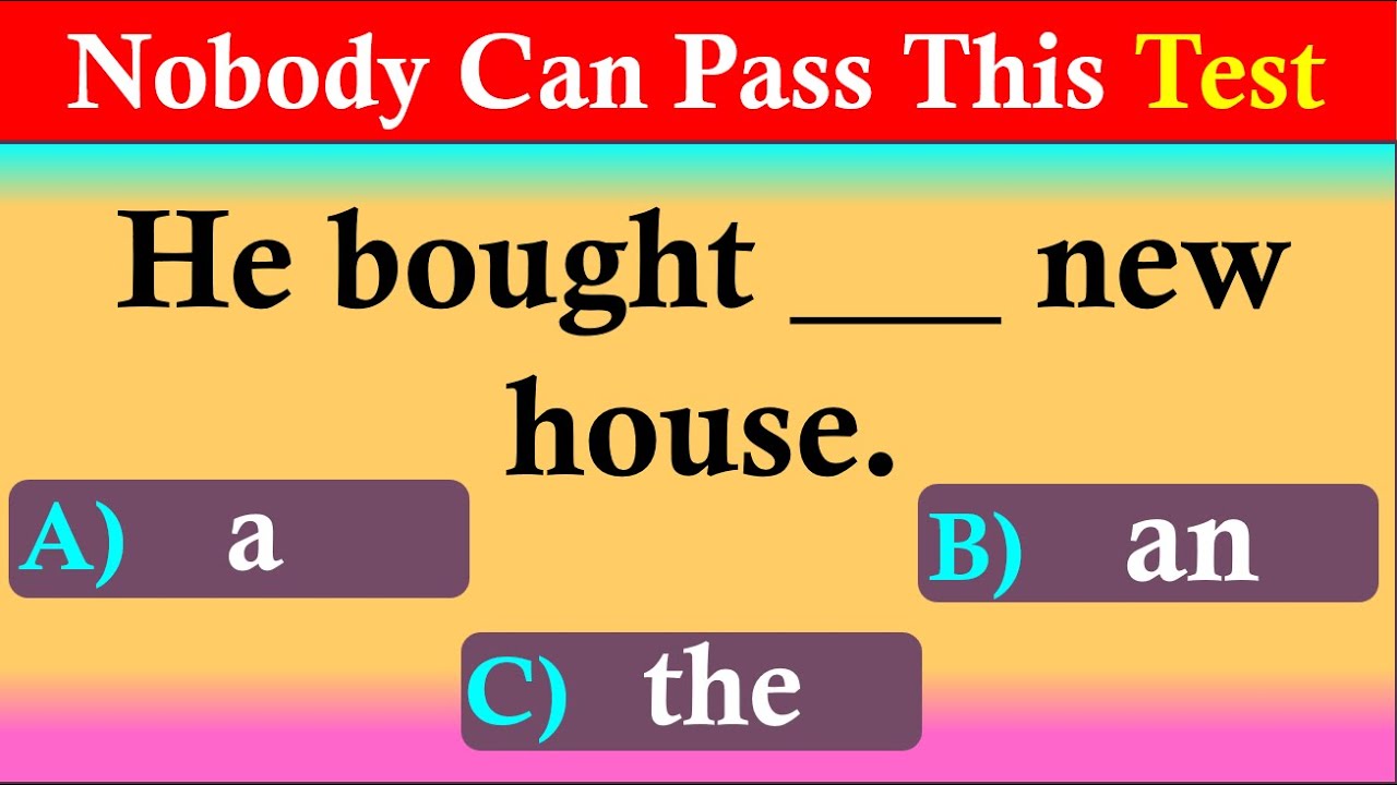 Mixed English grammar Quiz: Nobody Can Pass This Test