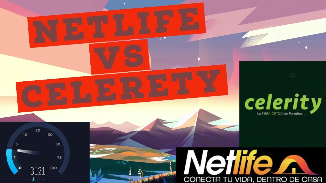 NETLIFE VS CELERETY / PELEA DEFINITIVA / EL MEJOR INTERNET DEL ECUADOR