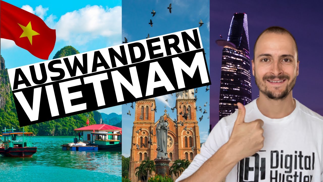 Auswandern Vietnam & Leben in Vietnam - Vor und Nachteile