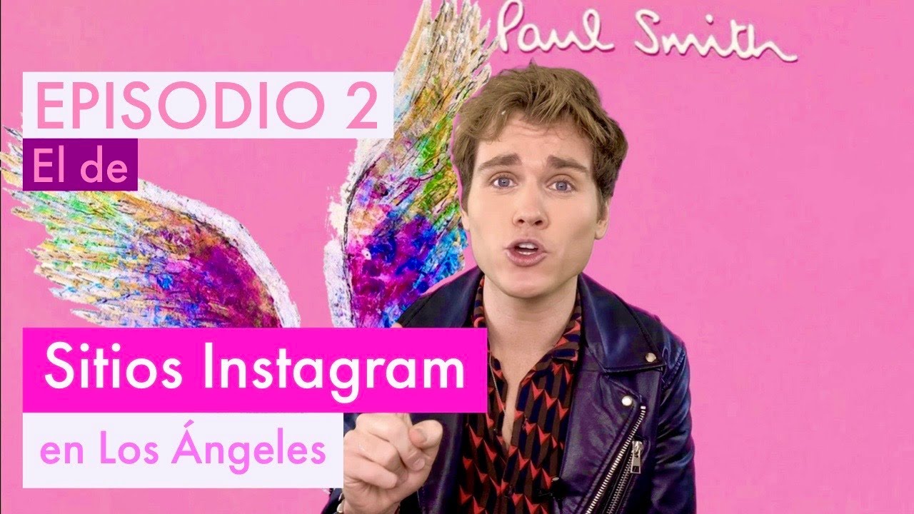 SITIOS INSTAGRAM EN LOS ÁNGELES: Los mejores sitios Instagram en Los Angeles para influencers