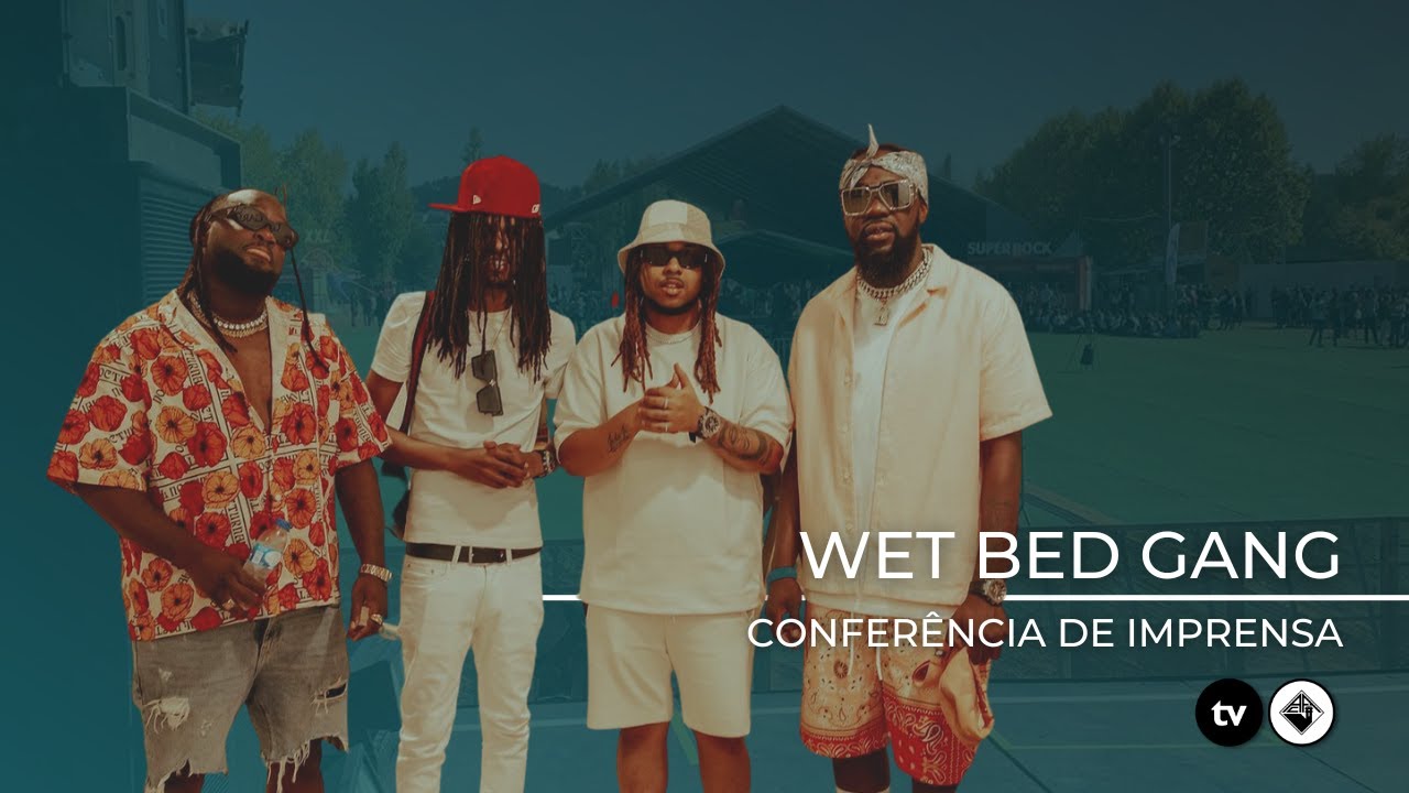 Wet Bed Gang: 
