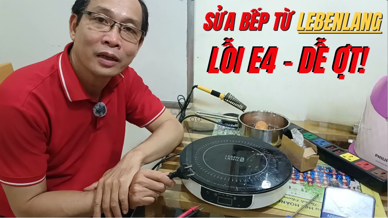 Sửa bếp từ LEBELANG lỗi E4 dễ không cần nỗ lực - Meparc Water
