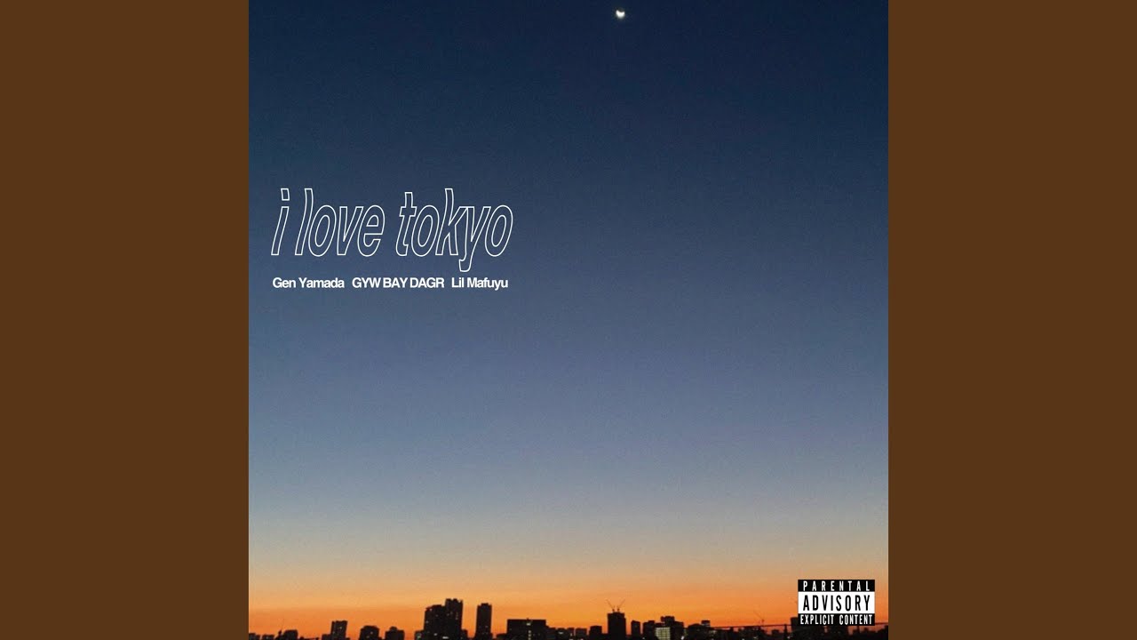 i love tokyo (feat. GYW BAY DAGR & Lil Mafuyu)
