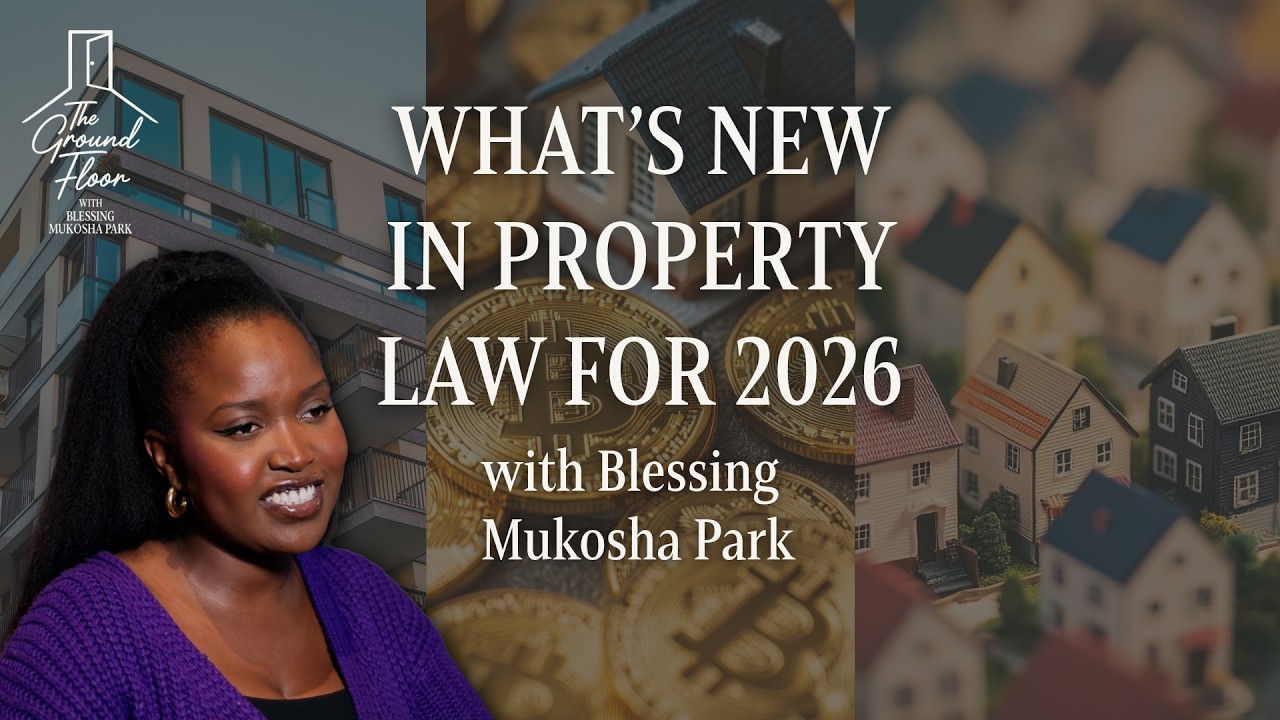 The Ground Floor, Episode 3 - What&rsquo;s New in Property Law for 2026 [Solo Episode]