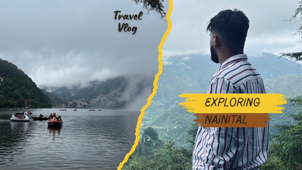 Nainital vlog 😍 Full Masti